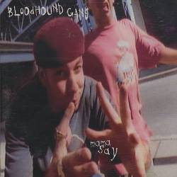 Bloodhound Gang : Mama Say
